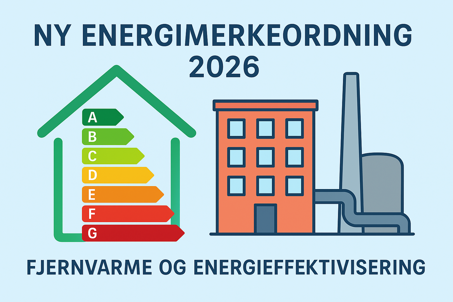 Ny energimerkeordning 2026 gir bedre uttelling for fjernvarme og energieffektivisering
